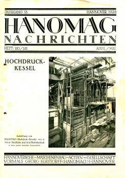 Hanomag Nachrichten Heft 150 / 151 April / Mai 1926 Hochdruck Kessel
