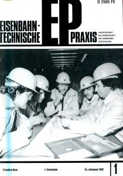 Eisenbahntechnische Praxis Heft 1 / 1982