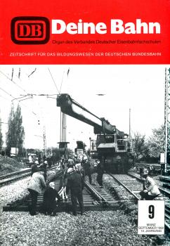 Deine Bahn Zeitschrift für das Bildungswesen der Deutschen Bundesbahn 09 / 1982