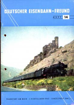 Deutscher Eisenbahn Freund Heft 14