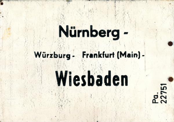 Metall Zuglaufschild Nürnberg – Wiesbaden