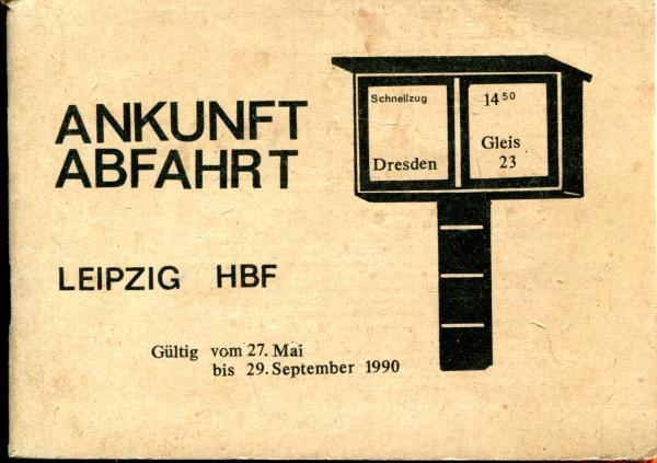 Ankunft / Abfahrt Leipzig Hbf 1990