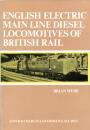 English Electric Main Line Diesel Locomotives of British Rail