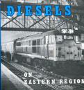 Diesels on Eastern Region