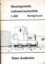 Smalsporede industrimotorlok 1. del Nordjylland