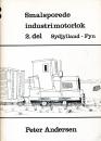 Smalsporede industrimotorlok 2. del Sydjylland Fyn