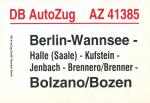 Zuglaufschild DB Auto Zug AZ 41385 Berlin-Wannsee – Bozen