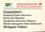 Zuglaufschild Urlaubs Express Mecklenburg Vorpommern Düsseldorf – Wolgast Hafen