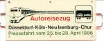 Miniatur Zuglaufschild Autoreisezug Düsseldorf – Chur Pressefahrt 28.04.1986