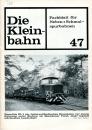 Die Kleinbahn Heft 47