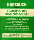 Kursbuch Französisches Besatzungsgebiet 1948 / 1949 Eisenbahndirektion Karlsruhe