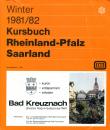 Kursbuch Rheinland-Pfalz Saarland 1981 / 1982