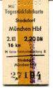 Tagesrückfahrkarte Stockdorf – München