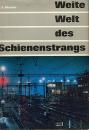 Weite Welt des Schienenstrangs (1965)