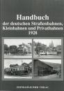 Handbuch der deutschen Straßenbahnen, Kleinbahnen und Privatbahnen 1928