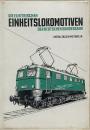 Die elektrischen Einheitslokomotiven der Deutschen Bundesbahn