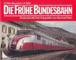 Die frühe Bundesbahn