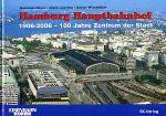 Hamburg Hauptbahnhof 1906 - 2006