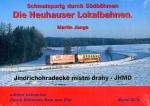 die-neuhauser-lokalbahnen-jhmd-schmalspurig-durch-suedboehmen-1997-2024