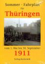 Sommer Fahrplan für Thüringen 1911 Reprint