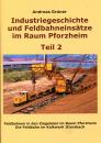 Industriegeschichte und Feldbahneinsätze im Raum Pforzheim Teil 2 - feldbahn im Kalkwerk Ittersbach