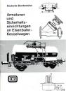 Armaturen und Sicherheitseinrichtungen an Kesselwagen DB