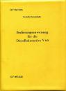 DV 987 / 325 Bedienungsanweisung für die Diesellokomotive V 60 Bundesbahn