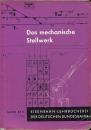 Das mechanische Stellwerk DB Lehrbuch Band 87 / I